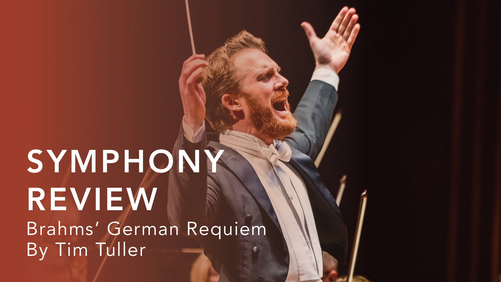 Featured image for “Performance Review: Brahms’ German Requiem”