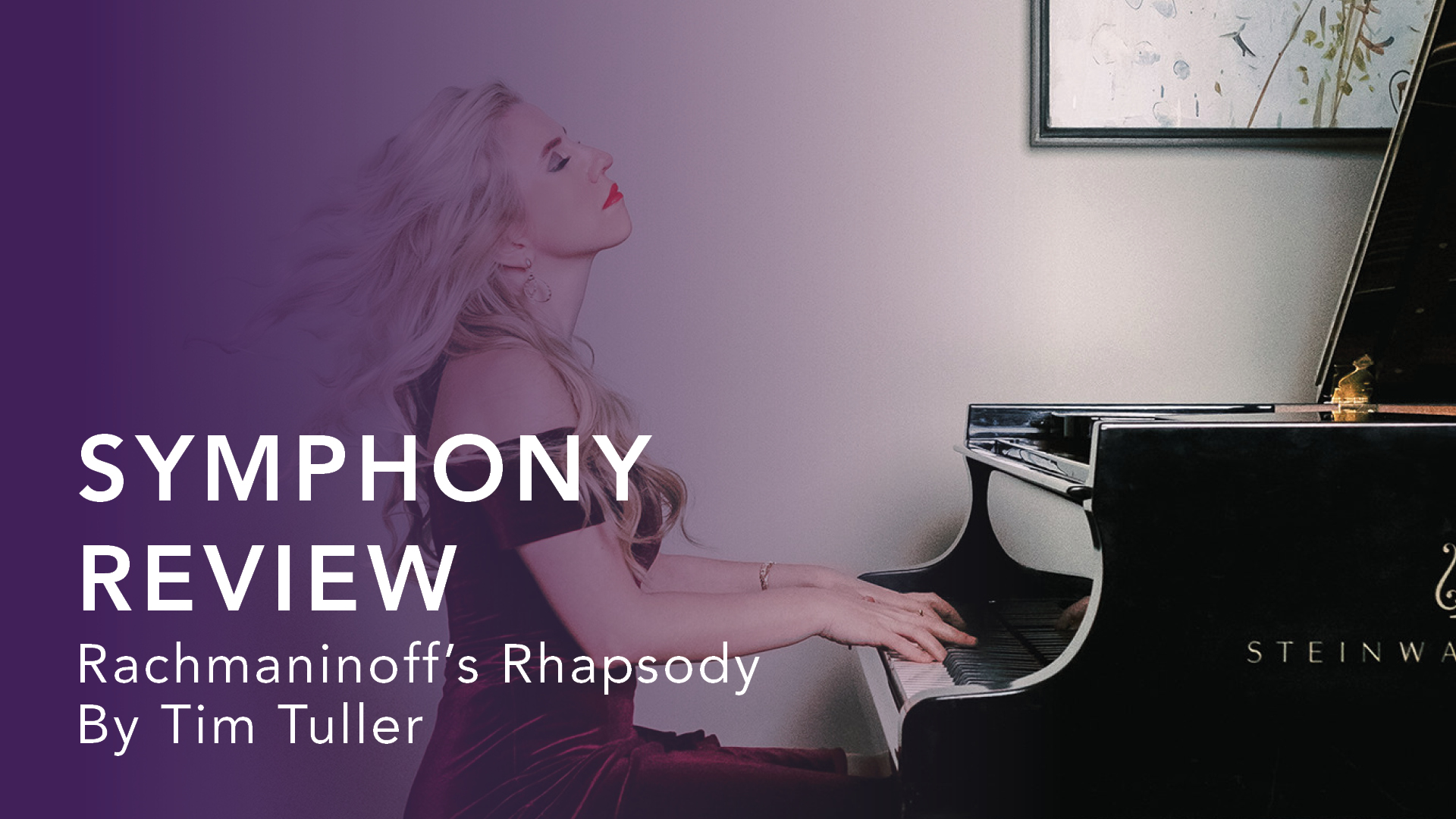 Featured image for “Performance Review: Rachmaninoff’s Rhapsody”