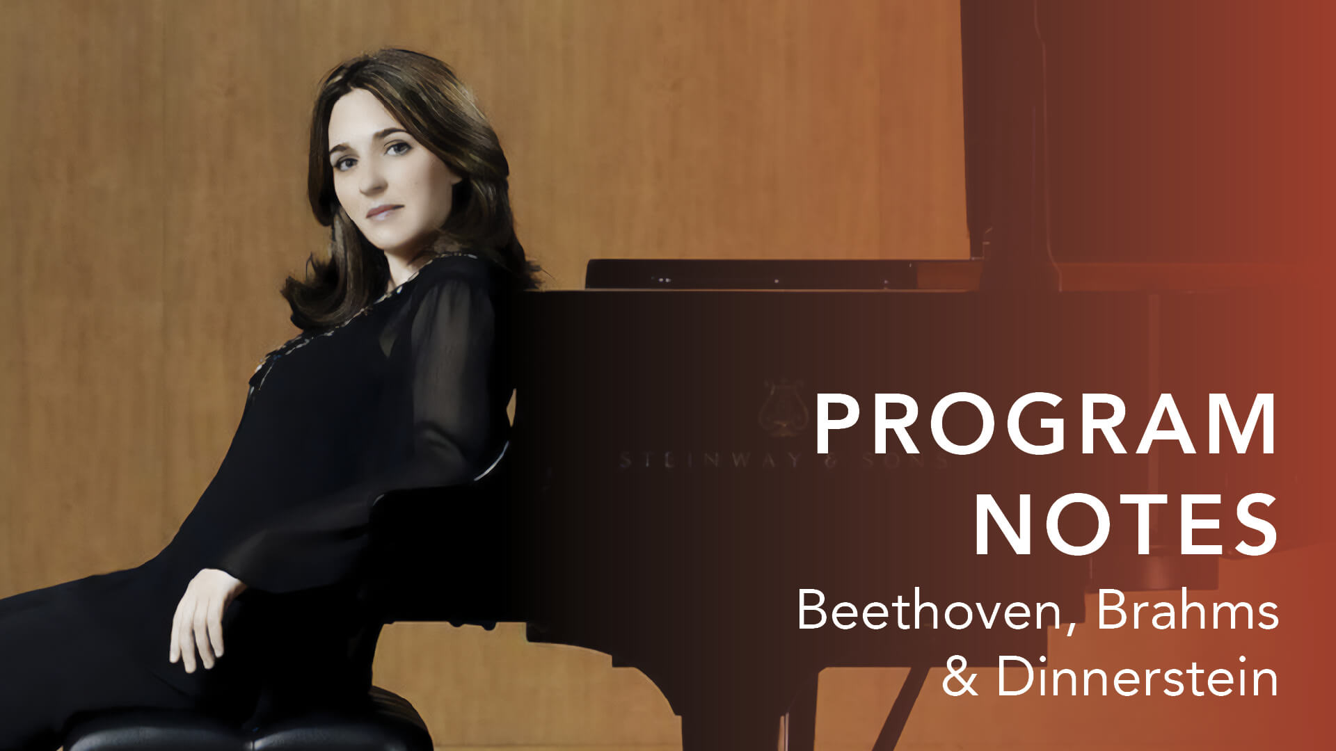 Program Notes: Beethoven, Brahms & Dinnerstein - Jacksonville Symphony